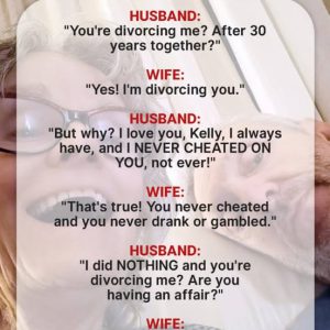 Woman Asks Husband of 30 Years for Divorce Even Though He’d Done Nothing — Story of the Day