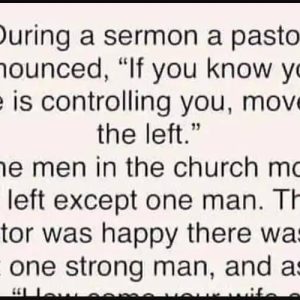 During a sermon a pastor announced….