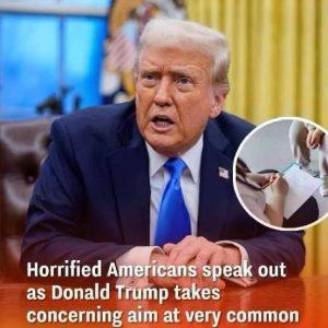 Alarmed Americans express their worries as Donald Trump targets a popular medication