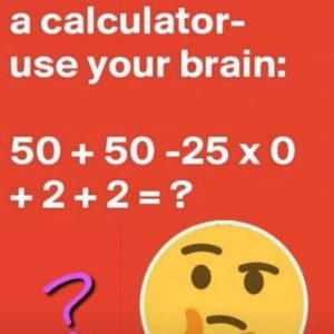 Use your intelligence to solve this math test